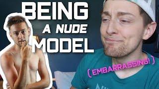 I WAS A NUDE MALE MODEL (EMBARRASSING!!!)