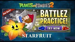 Plants Vs Zombies 2 Starfruit Hamster Ball Brawl Battlez Practice Room - FAILED