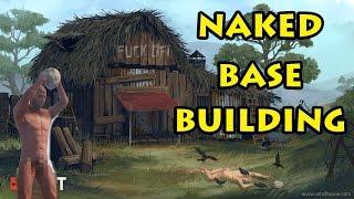 Naked Base Building, The Bum Life - Rust