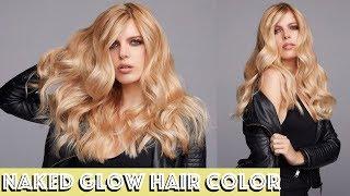 Naked Glow Hair Color Transformation
