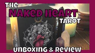 The Naked Heart Tarot Unboxing & Review