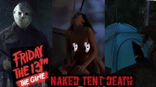 FRIDAY THE 13TH  Single Player movie kill comparison Naked Tent
