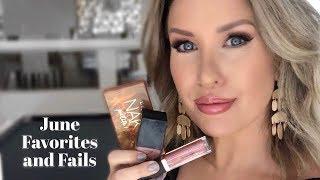 June Favorites and Fails 2018 | Monthly Beauty Favorites