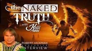 Bob Hickman on The Naked Truth with Kelli Coffee: The Event, The Moon, Readings and Ascension