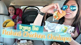 TRYING THE NAKED CHICKEN CHALUPA | Briddy Nicole