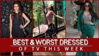 Jennifer Winget, Divyanka Tripathi, Karishma Tanna : TV's Best and Worst Dressed of the Week