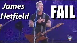 James Hetfield FAIL ┃RockStar FAIL