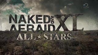 Голые и напуганные XL, 4 сезон, 2 серия | Naked and Afraid XL