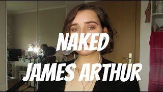 Naked by James Arthur Cover / Jessica Pilz