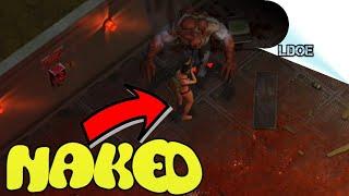HOW TO KILL THE BLIND ONE NAKED WITH NO MEDKITS - Last day on earth survival 1.9.2
