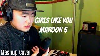 (Maroon 5) Girls Like You, Naked (James Arthur) Mashup Cover - Johny yang (Can I Sing?!)