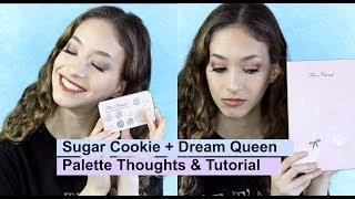 Sugar Cookie + Dream Queen Palette Tutorial from Too Faced w/ my Teeny Wee Perfect Nude Gloss
