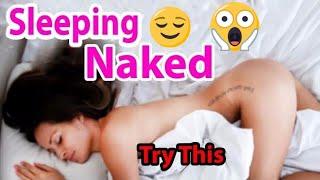 Sleeping Naked | 10 Benefits of Sleeping Naked You Must Know | Why Should Everyone Sleep Naked?