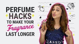 Perfume Hacks To Make Your Fragrance Last Longer | Pinkvilla | Beauty