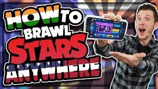 How to PLAY Brawl Stars on Android ANYWHERE! | 100% Works! | Troubleshooting & FAQ Included