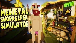 The Naked Medieval Merchant! - Medieval Shopkeeper Simulator