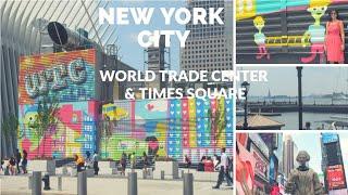 Vlog | NYC, Zara, World Trade Center, and semi naked women in Times Square!