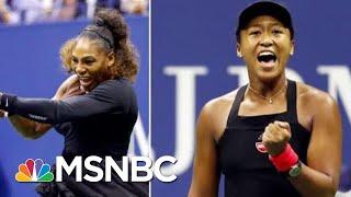 Was Tennis Star Serena Williams The Victim Of A Double Standard? | Velshi & Ruhle | MSNBC