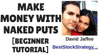 How to Make Money Trading Stock Options - Options Trading Naked Puts & Calls (Strategy Tutorial)