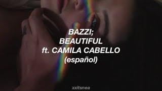bazzi ft. camila cabello // beautiful [traducida / sub. español]