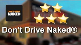 Don't Drive Naked® Van Wraps Indianapolis
 Incredible 5 Star rev