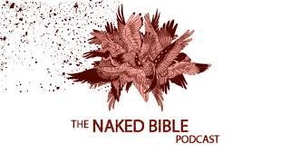 Naked Bible Podcast 222 — Trees and Kings with Dr. Rusty Osborne