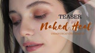 My First MakeUp Video with the Naked Heat (Teaser) - AlexieRed