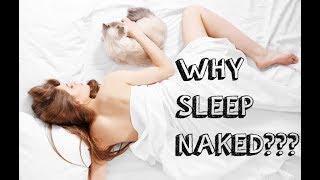 11 Reasons Sleeping Naked Makes You Healthier