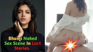 Bhumi  Pednekar Hot Nude Sex Scene in Luct Stories