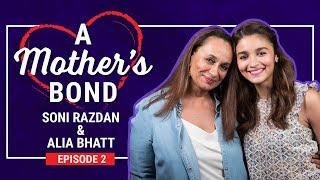 Alia Bhatt's mother Soni Razdan reveals details you did not know about the actress | Mother's Day