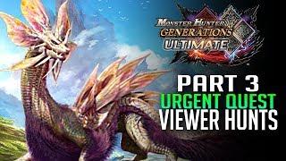 Monster Hunter Generations Ultimate Switch - Grinding To High Rank with Viewers!  [Live Gameplay]