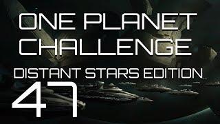 Stellaris - Distant Stars One Challenged Planet  - Episode 47 - Robots... wot
