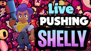 TRYING TO PUSH SHELLY (FAIL ???? )| BRAWL STARS LIVE!
